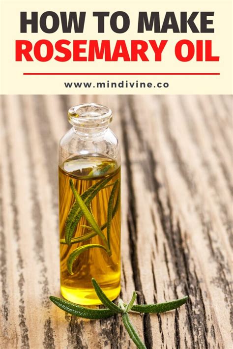 How to Make Rosemary Oil: Homemade Recipe Step By Step