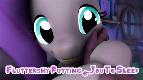 Fluttershy Putting You To Sleep [SFM Ponies] - YouTube