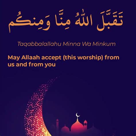 Taqabbalallahu Minna Wa Minkum In Arabic, Meaning And Response