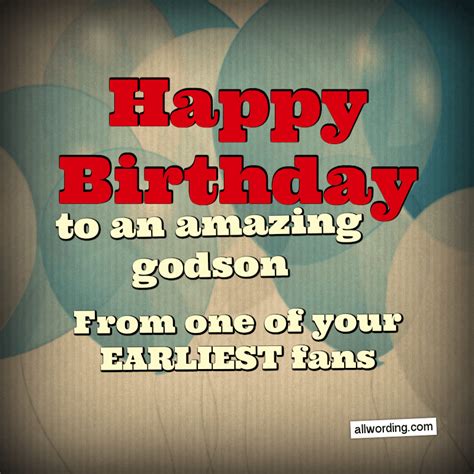 25 Ways to Say Happy Birthday to a Godson | Good day quotes, Happy ...