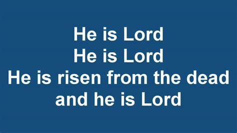 He is Lord - YouTube