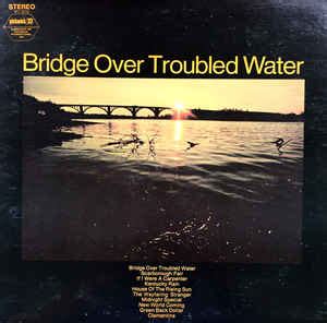 Bridge Over Troubled Water | Releases | Discogs