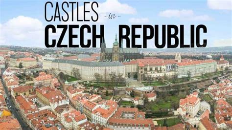 Top 10 Best Castles In Czech Republic