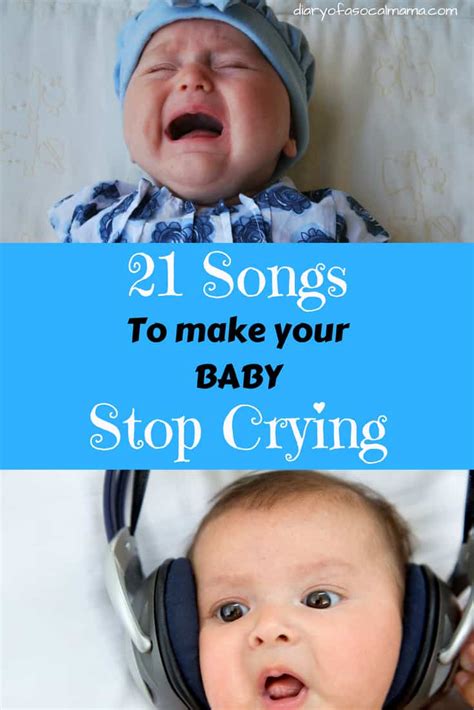 21 songs guaranteed to make baby stop crying - Diary of a So Cal mama