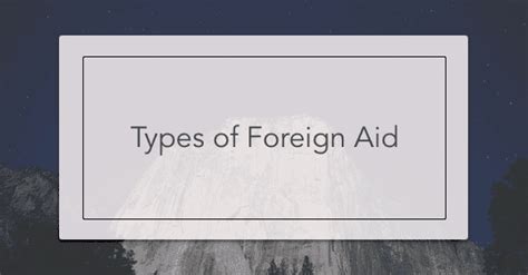 Types of Foreign Aid | Intelligent Economist