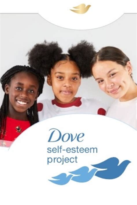 The Dove self-esteem project has been the best campaign that has ever ...