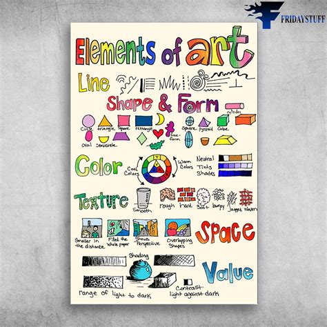 Elements Of Art - Line, Shape And Form, Color, Texture, Space, Value - FridayStuff