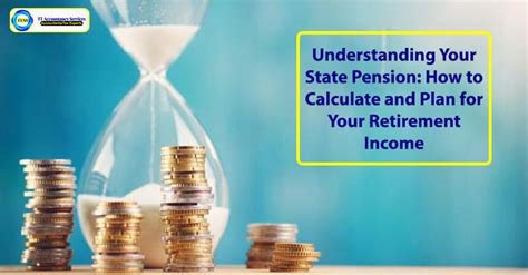 Understanding Your State Pension: How to Calculate and Plan for Your ...