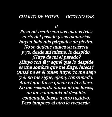 Octavio Paz. | Quotes, Poems, Thoughts