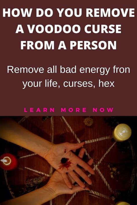 How do you remove a voodoo curse from a person – Artofit