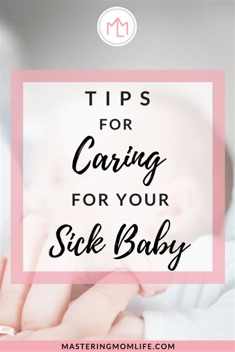 How to Care For Your Sick Baby | Tips to Caring for Your Baby with a ...