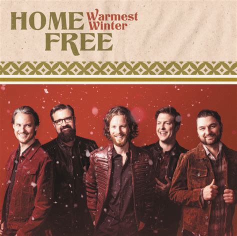 Warmest Winter by Home Free