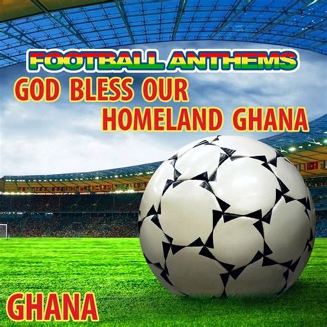 God Bless Our Homeland Ghana (Ghana National Anthem) - Song Download from God Bless Our Homeland ...