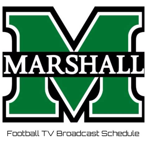 Marshall Thundering Herd Football TV Broadcast Schedule