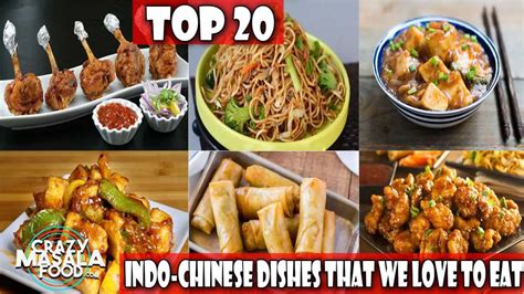 20 Indo-Chinese Dishes That We Love to Eat - Crazy Masala Food