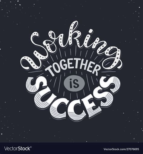 Motivational poster about teamwork Royalty Free Vector Image