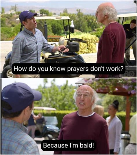 34 Hilarious 'Curb Your Enthusiasm' Memes - Barnorama