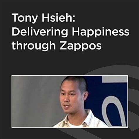 Tony Hsieh Quotes. QuotesGram