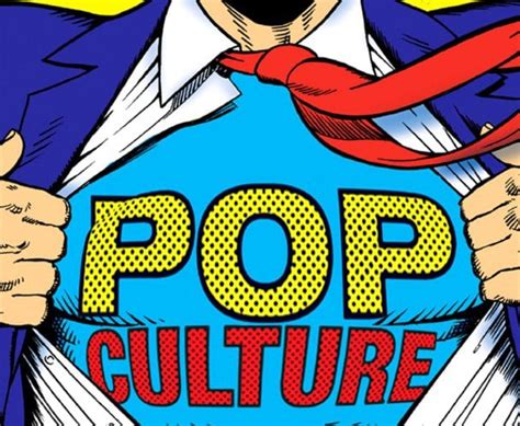 Blog #3 ~ Popular Culture - Mass media & Pop Culture10F A&B