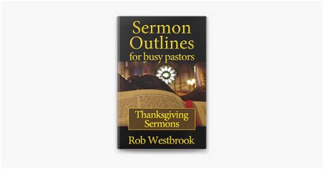 ‎Sermon Outlines for Busy Pastors: Thanksgiving Sermons on Apple Books