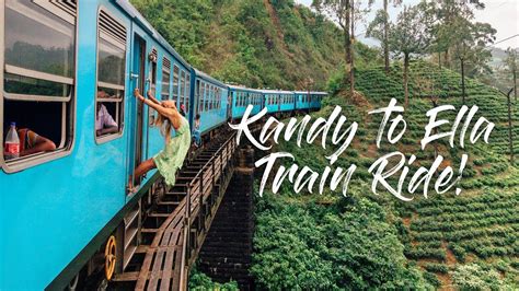 KANDY TO ELLA TRAIN RIDE | BEST IN THE WORLD?! | SRI LANKA VLOG 3/5 - YouTube