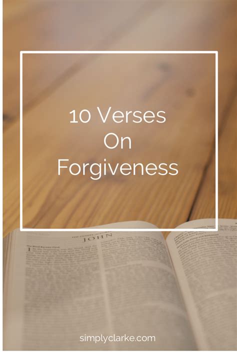 10 Verses on Forgiveness - Simply Clarke