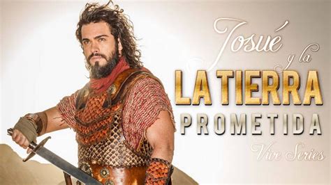 Josué y la Tierra Prometida - EcuRed