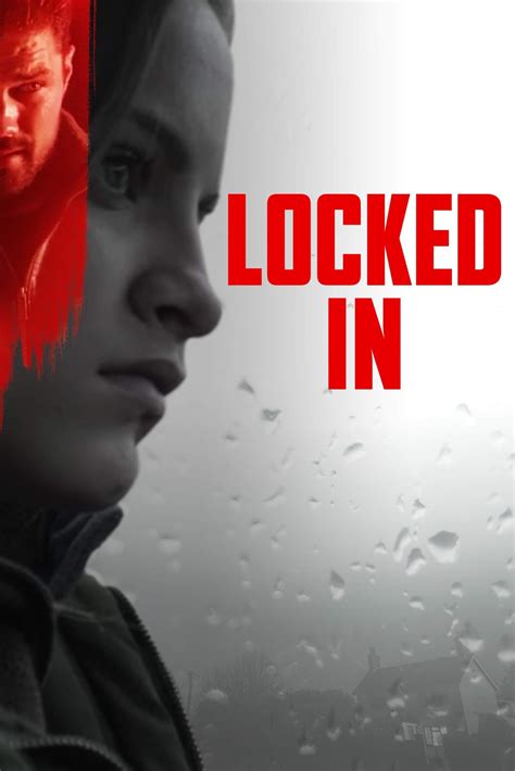 Locked In (2017) - Posters — The Movie Database (TMDB)