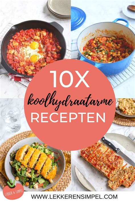 10x koolhydraatarme recepten | Gezonde recepten, Koolhydraatarme, Koolhydraatarm eten