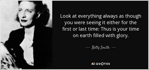 TOP 25 QUOTES BY BETTY SMITH (of 99) | A-Z Quotes