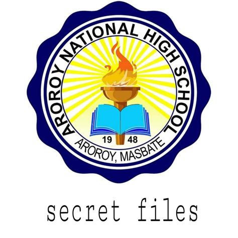 Aroroy National High School Secret Files | Aroroy