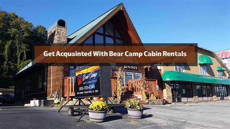 Get Acquainted With Bear Camp Cabin Rentals :: Bear Camp Cabin Rentals