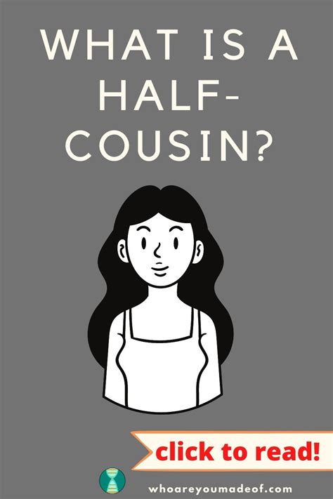 Understanding Half-Cousins: Definitions and Charts