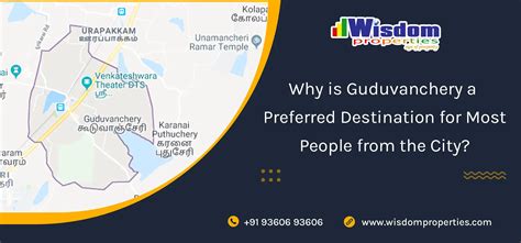 Why is Guduvanchery a Preferred Destination for Most People from Chennai City?