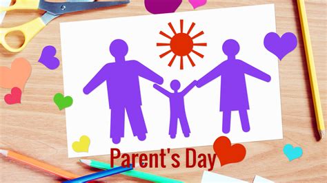 Parent’s Day in 2020/2021 - When, Where, Why, How is Celebrated?