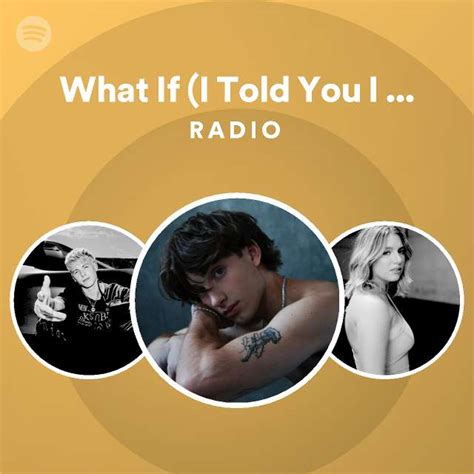 What If (I Told You I Like You) Radio - playlist by Spotify | Spotify