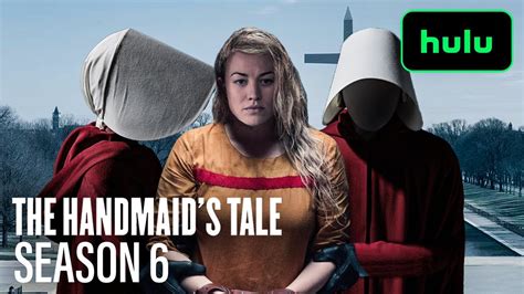 The Handmaid’s Tale Season 6 Trailer (2023) – Hulu | Release Date ...