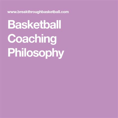 Basketball Coaching Philosophy | Coaching, Philosophy, Basketball