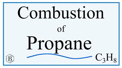 Balancing the Equation for the Combustion of Propane (C3H8) - YouTube