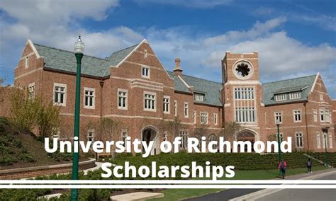 University of Richmond Scholarships for Undergraduate students