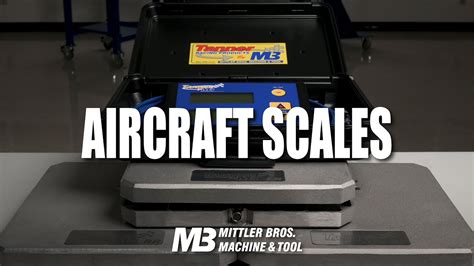 Aircraft Scales by Mittler Bros Machine & Tool - YouTube