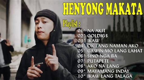 Pinoy Rap Songs Greatest - HENYONG MAKATA PLAYLIST 2020 - YouTube