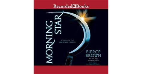 Morning Star (Red Rising Trilogy, #3) by Pierce Brown