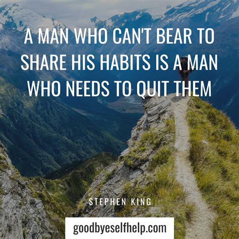 45 Surprising Quotes about Habits to Inspire You - Goodbye Self Help