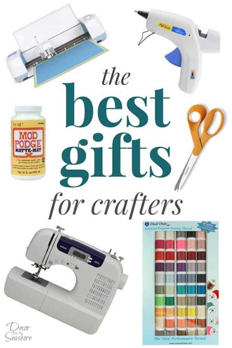 The Best Gifts for Crafters - Decor by the Seashore