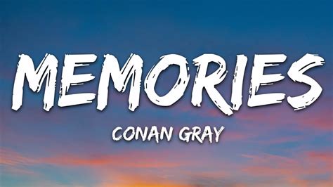 Conan Gray - Memories (Lyrics)