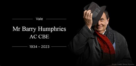 State Memorial for Mr Barry Humphries AC CBE | PM&C