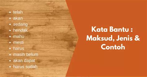 Kata Bantu: Maksud, Jenis & Contoh Penggunaan