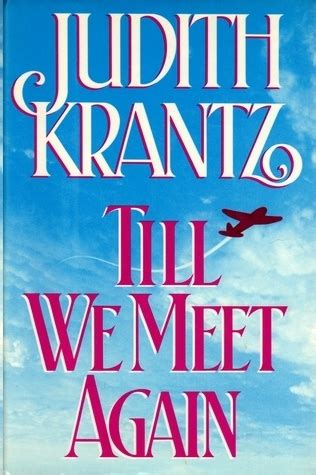 TILL WE MEET AGAIN Read Online Free Book by Judith Krantz at ReadAnyBook.