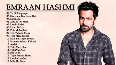 BEST OF EMRAAN HASHMI SONGS - Best Songs Of EMRAAN HASHMI - Playlist ...